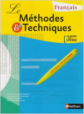 Couverture du produit · Français classes des lycées Méthodes et techniques