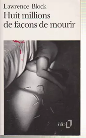 Couverture du produit · Huit millions de façons de mourir