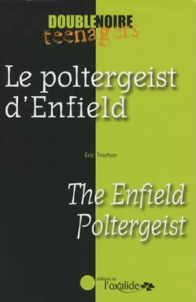 Couverture du produit · Le poltergeist d'Enfield/The Enfield Poltergeist