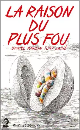 Couverture du produit · La raison du plus fou