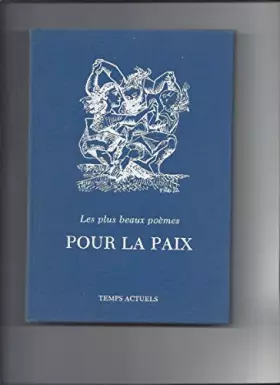 Couverture du produit · Pour la paix : Les plus beaux poèmes