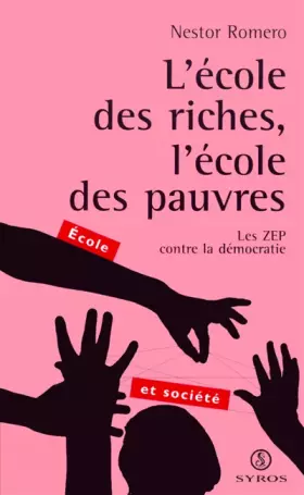 Couverture du produit · L'école des riches, l'école des pauvres