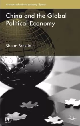 Couverture du produit · China and the Global Political Economy