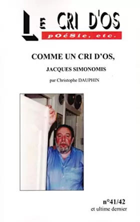 Couverture du produit · Comme un cri d'os, Jacques Simonomis