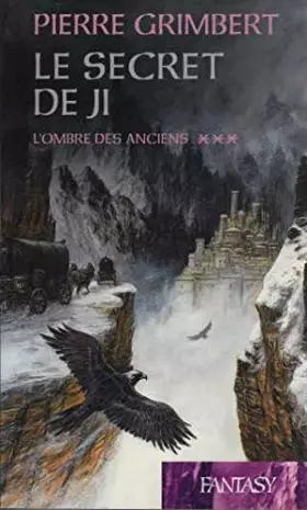 Couverture du produit · Le secret de Ji tome 3 L'ombre des anciens
