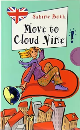 Couverture du produit · Move to Cloud Nine, aus der Reihe Freche Mädchen - freches Englisch!