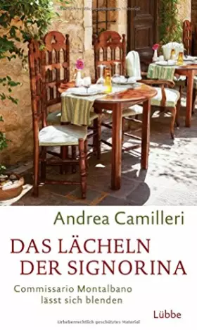 Couverture du produit · Das Lächeln der Signorina: Commissario Montalbano lässt sich blenden. Roman
