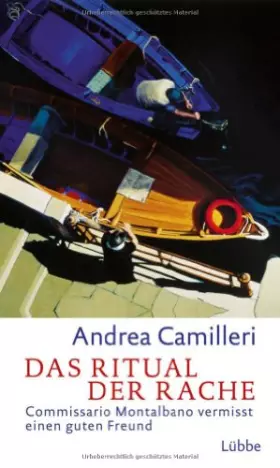 Couverture du produit · Das Ritual der Rache: Commissario Montalbano vermisst einen guten Freund. Roman