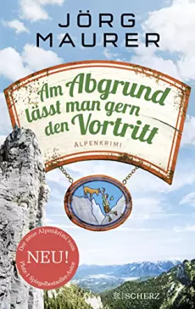 Couverture du produit · Am Abgrund lässt man gern den Vortritt: Alpenkrimi