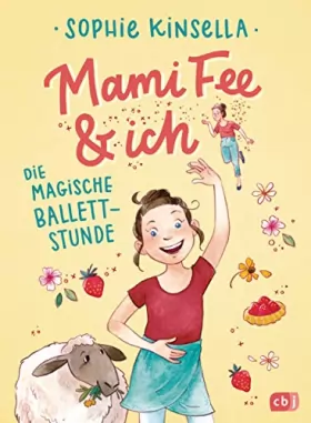 Couverture du produit · Mami Fee & ich - Die magische Ballettstunde: Mit Glitzerfolien-Cover