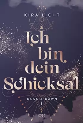Couverture du produit · Ich bin dein Schicksal: Dusk & Dawn 1