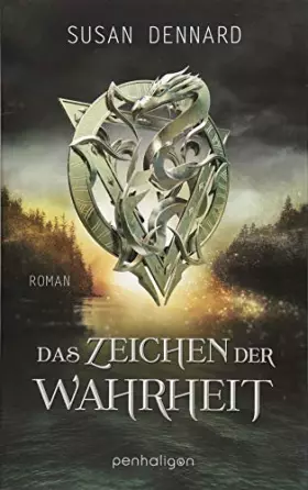 Couverture du produit · Dennard, S: Zeichen der Wahrheit