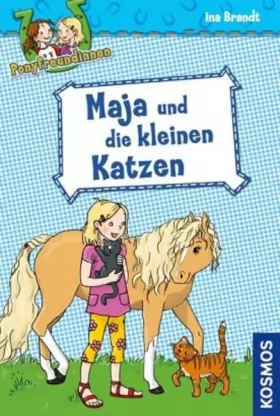 Couverture du produit · Ponyfreundinnen 02 Maja und die kleinen Katzen