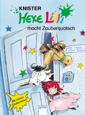 Couverture du produit · Hexe Lilli 02 macht Zauberquatsch