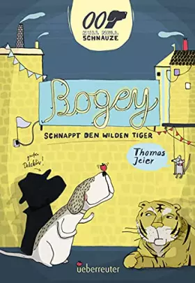 Couverture du produit · Jeier, T: Null Null 3 /Bogey schnappt den wilden Tiger