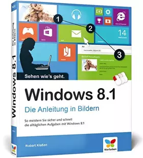 Couverture du produit · Windows 8.1: Die Anleitung in Bildern - 2014 komplett aktualisiert, mit allen Updates