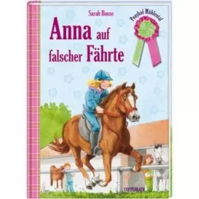 Couverture du produit · Ponyhof Mühlental 05 - Anna auf falscher Fährte
