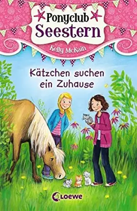 Couverture du produit · Ponyclub Seestern - Kätzchen suchen ein Zuhause
