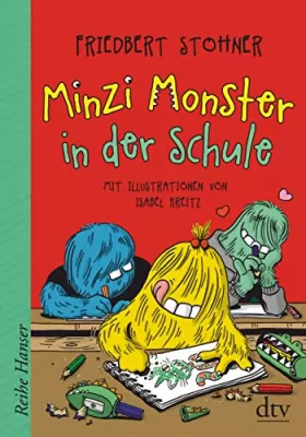 Couverture du produit · Minzi Monster in der Schule