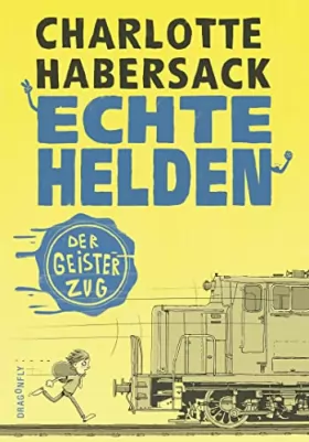 Couverture du produit · Echte Helden - Der Geisterzug