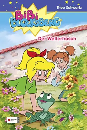 Couverture du produit · Bibi Blocksberg 03. Der Wetterfrosch.