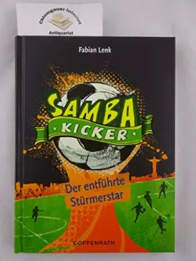 Couverture du produit · Samba Kicker 04: Der entführte Stürmerstar