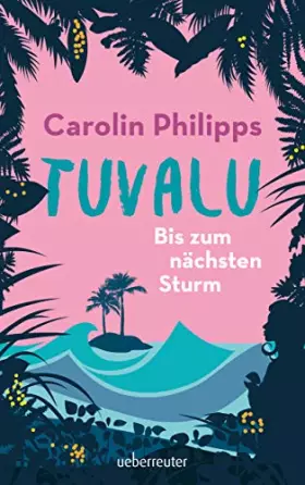Couverture du produit · Tuvalu: Bis zum nächsten Sturm