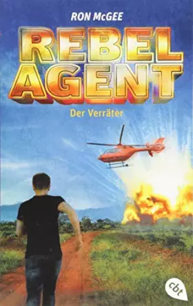 Couverture du produit · REBEL AGENT - Der Verräter