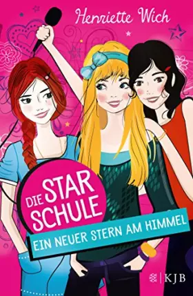 Couverture du produit · Die Star-Schule 01: Ein neuer Stern am Himmel
