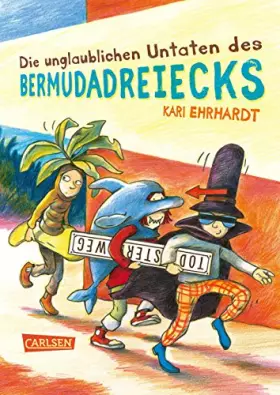 Couverture du produit · Die unglaublichen Untaten des Bermudadreiecks