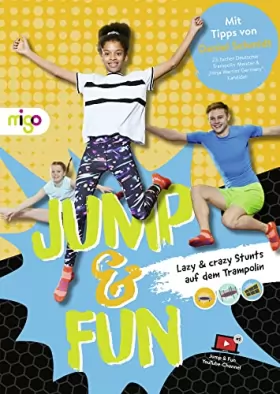 Couverture du produit · Jump & Fun: Lazy & crazy Stunts auf dem Trampolin