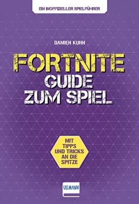 Couverture du produit · Fortnite Guide: Der inoffizielle Guide zum Spiel