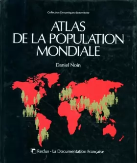 Couverture du produit · Atlas de la population mondiale
