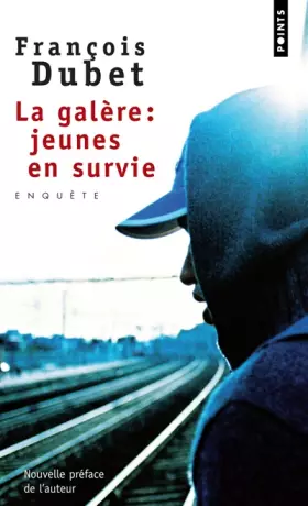 Couverture du produit · La Galère : jeunes en survie