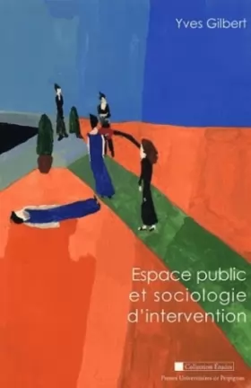 Couverture du produit · Espace public et sociologie d'intervention
