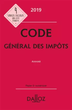 Couverture du produit · Code général des impôts 2019, annoté - 28e ed.