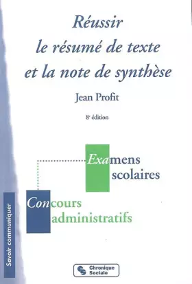Couverture du produit · Réussir le résumé de texte et la note de synthèse