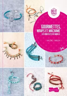 Couverture du produit · Les bracelets de Gabulle - Macramé, Wraps et gourmettes