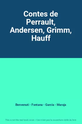 Couverture du produit · Contes de Perrault, Andersen, Grimm, Hauff