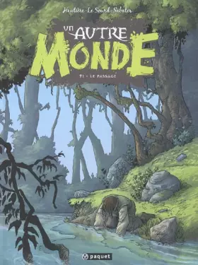 Couverture du produit · Un autre monde, Tome 1 : Le passage