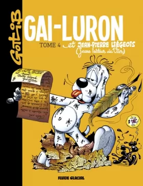 Couverture du produit · Gai-Luron - Tome 04 - Et Jean-Pierre Liégeois