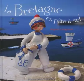 Couverture du produit · La Bretagne en pâte à sel