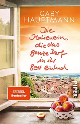 Couverture du produit · Die Italienerin, die das ganze Dorf in ihr Bett einlud