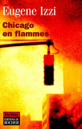 Couverture du produit · Chicago en flammes