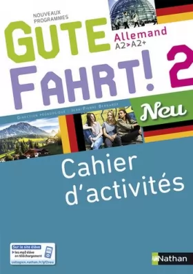 Couverture du produit · Gute Fahrt! 2 Neu - Cahier d'activités