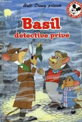 Couverture du produit · Walt disney presente, basil, detective prive