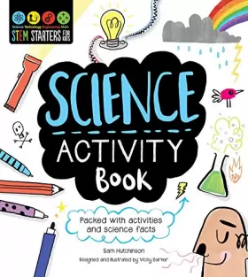 Couverture du produit · STEM Starters for Kids Science Activity Book: Packed with Activities and Science Facts