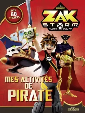 Couverture du produit · Zak Storm - Mes activités de pirate