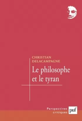 Couverture du produit · Le Philosophe et le Tyran