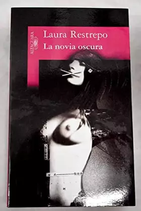 Couverture du produit · La novia oscura